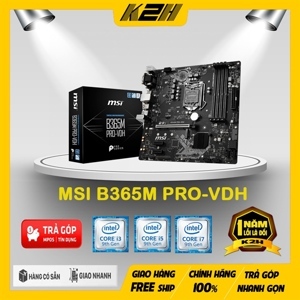 Bo mạch chủ - Mainboard MSI B365M Pro-VDH