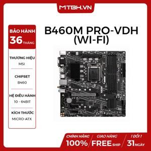 Bo mạch chủ - Mainboard MSI B460M Pro-VDH Wifi