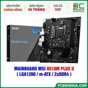Bo mạch chủ - Mainboard MSI H510M Plus