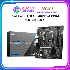 Bo mạch chủ - Mainboard MSI Pro H610M-B DDR4