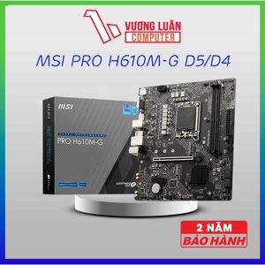 Bo mạch chủ - Mainboard MSI Pro H610M-G DDR4