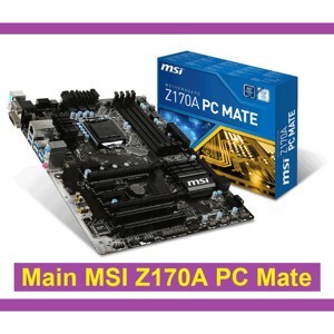 Bo mạch chủ - Mainboard MSI Z170A PC MATE