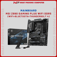 Bo Mạch Chủ - Mainboard MSI Z890 GAMING PLUS WIFI D5 (Wifi+Bluetooth+Thunderbolt 4)- Chính Hãng - Full VAT
