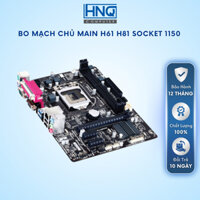 Bo mạch chủ máy tính bàn, Case main H81, H61 Socket 1150 (Kèm: Chặn FE, Keo tản nhiệt CPU, Còi, dây SATA) - HNQ COMPUTER