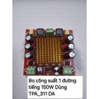BO mạch công suất loa kéo 1 Đường tiếng 150w Chạy TPA3116D2- Nguồn 12V-26V