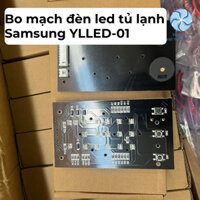 Bo mạch đèn led dành cho tủ lạnh Samsung model YLLED-01 - Board mạch hiển thị 3 phím dành cho tủ lạnh Samsum