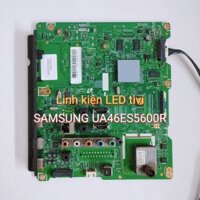 Bo mạch khiển tivi SAMSUNG UA46ES5600R