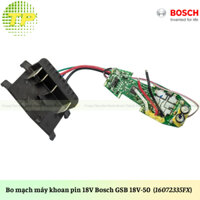 Bo mạch máy khoan pin Bosch 18V GSR 18V-50 (16072335FX)