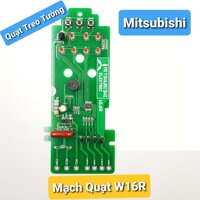 Bo Mạch Quạt Treo Tường MITSUBISHI W16-R W16RT Bo Quạt Từ Xa Mitsu Mạch Quạt Điều Khiển Từ Xa D00-485