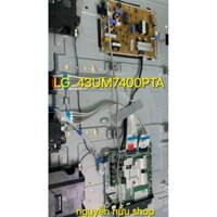 Bộ mạch tivi LG 43UM7400, 43UM7100, 43UM7300, 49UM7300, 49UM7290,wifi, chân đế, remote điều khiển