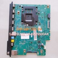 Bo mạch tivi SAMSUNG UA49M5500AK