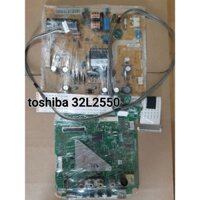 Bộ mạch tivi TOSHIBA 32L2550, 40L2550, 32L2450, 40L2450