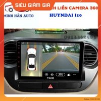 Bộ màn hình liền camera 360 cho xe HUYNDAI I10- man hinh oto, camera hành trình xe ô tô, đồ chơi trang trí xe hơi