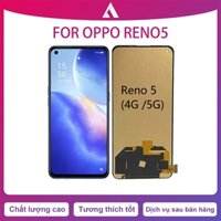 Bộ màn hình Oppo Reno5 chất lượng cao bao test màn hình bảo hành cảm ứng 1month