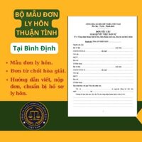 BỘ MẪU ĐƠN LY HÔN THUẬN TÌNH TÒA ÁN TẠI TỈNH BÌNH ĐỊNH  TÀI LIỆU LUẬT SƯ HƯỚNG DẪN CHI TIẾT - Bình Định - Vĩnh Thạnh