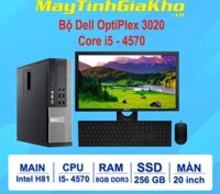 Bộ Máy Tính Dell Optilex 3020sff-I5-4570s/8/256/20" Like New Fullbox