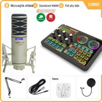 Bộ Mic Hát Livestream Sound Card K600 & Mic AQTA AT808 Hàng Loại 1 . Chuyên Livestream , Thu Âm , Live Bigo , Tiktok