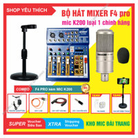 Bộ Mixer F4 Pro + Mic K200 loại 1 Hát Thu Âm Karaoke Mới nhất + kèm giá đỡ mic + kèm giá đỡ điện thoại MIXER F4- PRO BL