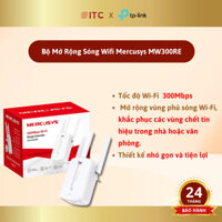 Bộ Mở Rộng Sóng Wifi Mercusys MW300RE
