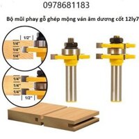 Bộ mũi dao phay gỗ ghép mộng ván âm dương cốt 12ly7 5.0