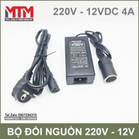 Bộ nguồn đổi điện 220V ra 12V 4A đầu tẩu thuốc