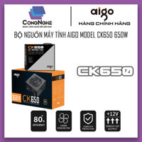 BỘ NGUỒN MÁY TÍNH AIGO MODEL CK650 650W 80+ EFFICIENCY