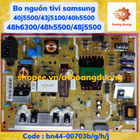 Bo nguồn tivi samsung40j5500,40h5100,40h5552,40h5510,43j5100,40j5100,40h5500,48h5500,48j5500,48h6300,48h5100ak.