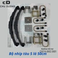 Bộ Nhíp tàu 5 lá đầy đủ phụ kiện nhíp dài 54cm,bản 5cm,dày 5mm,5 lá lắp xe 3 bánh xe 4 bánh.
