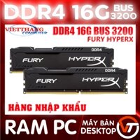 Bộ nhớ trong - Ram 16G DDR4 Bus 3200 Fury HyperX Tản nhiệt New 100% Full hộp Hàng nhập khẩu