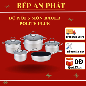 Bộ nồi chảo Bauer Polite Plus - 5 món