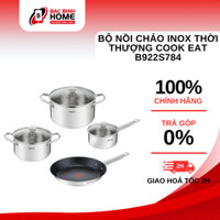 Bộ nồi chảo Inox TEFAL Cook Eat B922S784 16/20/24/28cm Hàng Chính Hãng