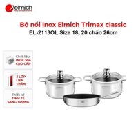 Bộ nồi chảo Inox304 cao cấp 3 đáy liền Elmich Trimax Classic EL-2113OL Size 18,20 chảo 26cm