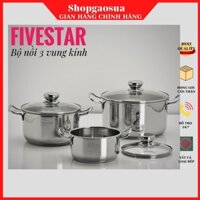 Bộ nồi Fivestar 3 món FSB3004, 3 đáy nắp kính inox 430 bảo hành chính hãng 5 năm