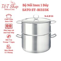 BỘ NỒI INOX 1 ĐÁY SATO ST01-30H - Tặng Kèm Xừng Hấp - Đường Kính Nồi 30cm - Bảo Hành 1 Năm