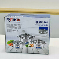 Bộ nồi inox 3 đáy Raika, dùng bếp từ, bếp ga