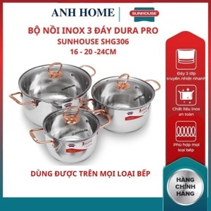 Bộ nồi inox 3 đáy Sunhouse SHG306