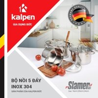 Bộ Nồi Inox 304 Cao Cấp 5 Đáy Kalpen Slamer