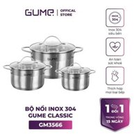 Bộ Nồi Inox 304 Cao Cấp Gume Classic GM-3566 - Bảo hành 1 đổi 1 trong 15 ngày