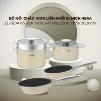 Bộ nồi Inox liền khối Elmich Hera EL-8234 size 18, nồi hấp 22 chảo 20, chảo 26cm