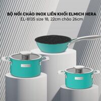 Bộ nồi Inox liền khối Elmich Hera EL-8135 size 18,22 chảo 26cm