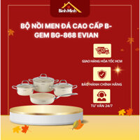 Bộ nồi men đá cao cấp B-Gem BG-868 EVIAN