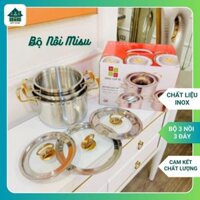 Bộ Nồi Misu Louis Inox 304 Cao Cấp, Bộ Nồi 3 Món Không Gỉ Nguyên Khối Sử Dụng Cho Mọi Loại Bếp - Bếp Home