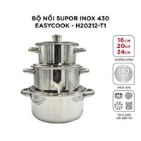 Bộ nồi Supor Inox EASYCOOK H20212-T1 -  Hàng Chính Hãng