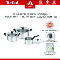 Bộ nồi Tefal Primary 161820cm quánh 16cm-1.5L,nồi 18cm-2.2L, nồi 20cm-3L E308S674 - Hàng Chính Hãng