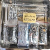 Bộ ốc dàn xe WAVE ALPHA  90% chi tiết ốc BEN SỬA XE