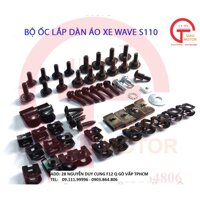 BỘ ỐC LẮP DÀN ÁO XE HONDA WAVE S110