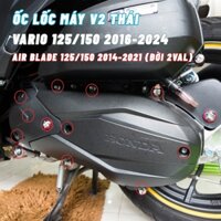 Bộ ốc lốc máy mẫu THÁI V2-6li lốc máy Inox 304 cho xe Vario 125/150 và Air Blade 125/150 (13 con)