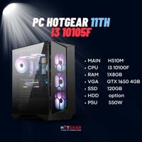 BỘ PC HOTGEAR INTEL THẾ HỆ 11 / INTEL I3 10100F / MAIN H510M / VGA 1650 4GB / DDR4 8GB / SSD 120GB