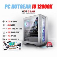 BỘ PC HOTGEAR MSI INTEL THẾ HỆ 12 / INTEL i9 12900k / MAIN Z690 / DDR4 32GB / SSD 500GB M.2 NVME