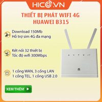 Bộ Phát Wifi 4G Huawei B315 – Tốc Độ 150Mb – Hỗ Trợ 4 Cổng LAN – Kết Nối 32 Thiết Bị- Tặng kèm 2 Anten